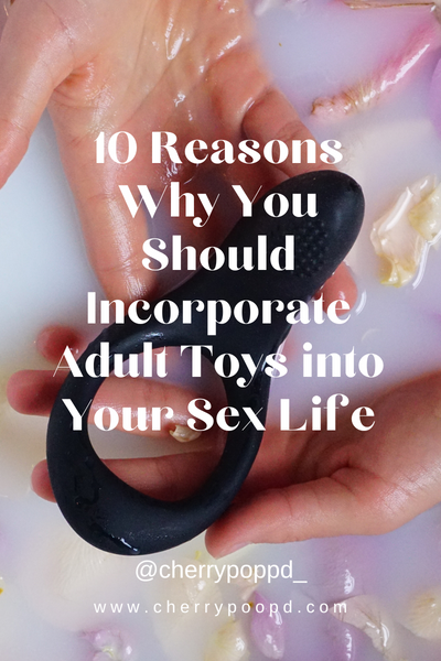 Unlocking the Secrets: 10 Reasons Why You Should Incorporate Adult Toys into Your Sex Life